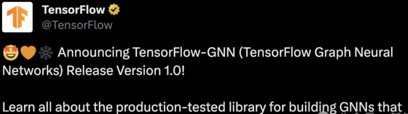 TensorFlow-GNN 1.0: 大规模构建图神经网络的利器